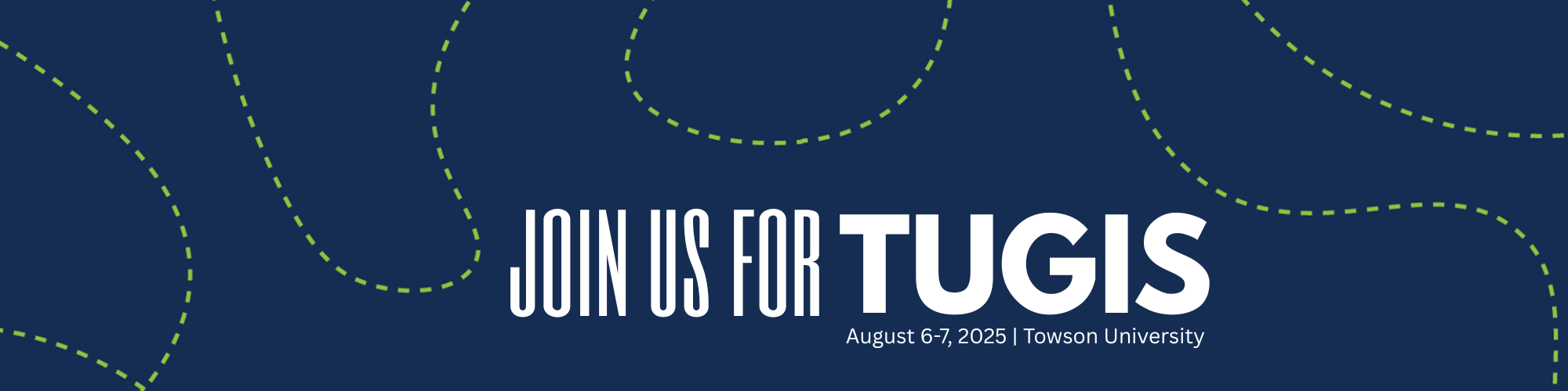 Take a Trip to the TUgis Conference! banner